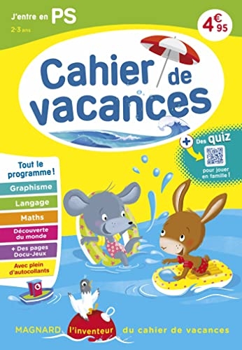 Cahier de vacances 2024, J'entre en petite section 2-3 ans: Magnard, l’inventeur du cahier de vacances