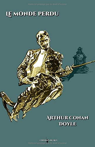 Le monde perdu: - Edition illustrée par 11 dessins
