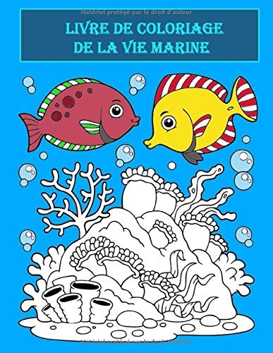 Livre de coloriage de la vie marine: Poissons de toutes les mers dans votre livre de coloriage [9798648642171]
