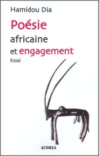 Poésie africaine et engagement : parcours libre