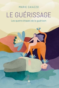 Le guérissage