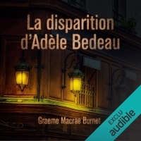 La disparition d'Adèle Bedeau