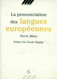 La prononciation des langues européennes