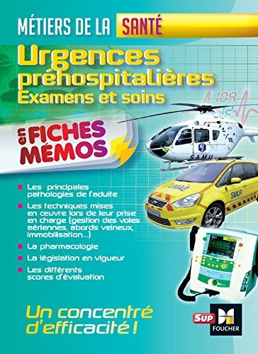Urgences préhospitalières - Examens et soins - Métiers de la santé