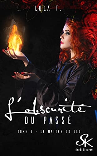L'obscurité du passé 3: Le maître du jeu