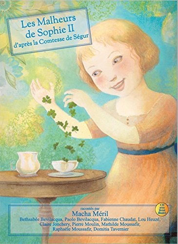 Les Malheurs de Sophie ( 1 CD + livret)