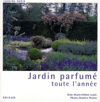 Jardin parfumé toute l'année