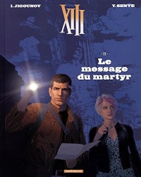 XIII - Tome 23 - Le Message du Martyr / Edition spéciale (Nouveau format)