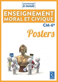 Posters Enseignement moral et civique CM-6e