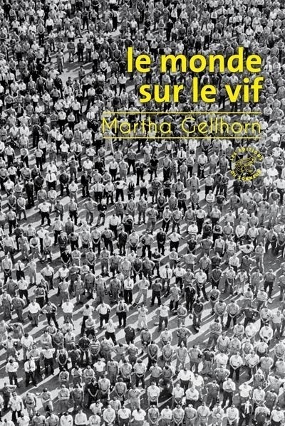 Le monde sur le vif