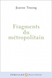 Fragments du Metropolitain