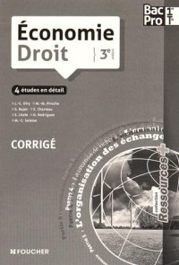 Ressources plus Economie-Droit 1re-Tle BAC PRO - 3e édition Corrigé