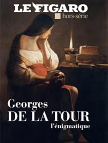 Georges de la Tour, l'énigmatique