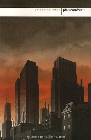 Cyclope : Tome 3, plan cartésien