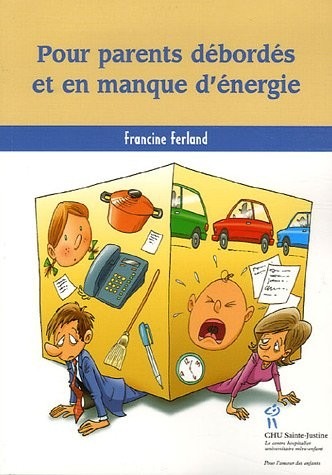 Pour parents débordés et en manque d'énergie