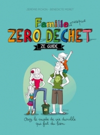 Famille Zéro Déchet - Nouvelle édition