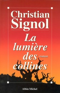 La lumière des colline - Prix Maison de la Presse 1997