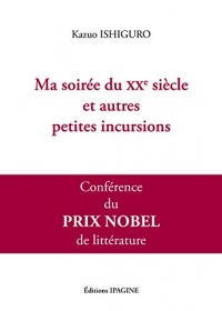 Ma soirée du XXe siècle et autres petites incursions