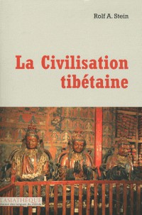 La Civilisation tibétaine