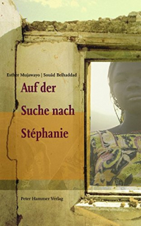 Auf der Suche nach Stéphanie: Ruanda zwischen Versöhnung und Verweigerung