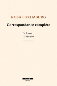 Correspondance complète: 1891-1909