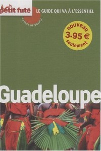 Carnet de Voyage Guadeloupe, 2009 Petit Fute