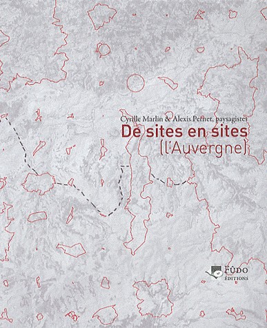 De sites en sites : L'Auvergne