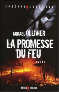 La promesse du feu