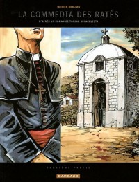 Commedia des Ratés (La) - tome 2 - La Commedia des Ratés (2)