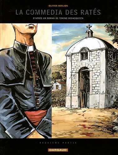 Commedia des Ratés (La) - tome 2 - La Commedia des Ratés (2)