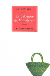 La patience de Mauricette