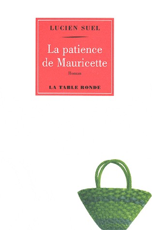La patience de Mauricette