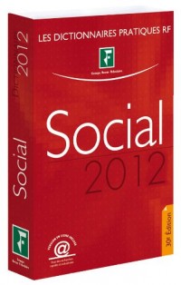 Dictionnaire social 2012. (Et sa version en ligne mise à jour régulièrement)