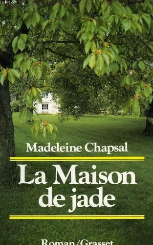 La maison de jade: Roman (French Edition) [9782246306917]