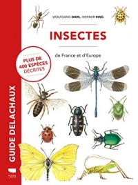 Insectes de France et d'Europe - Plus de 400 espèces décrites