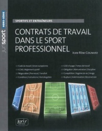 Contrats de travail dans le sport professionnel. Sportifs et entraîneurs