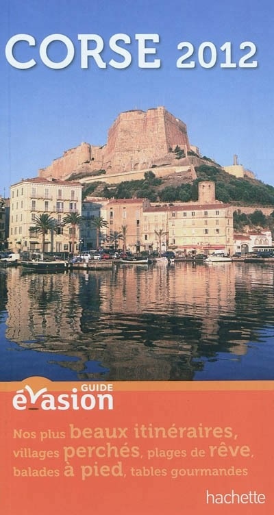 Guide Evasion Corse 2012