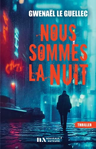 Nous sommes la nuit