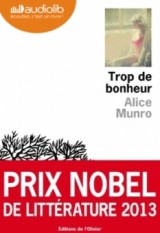 Trop de bonheur: Livre audio - 2 CD MP3