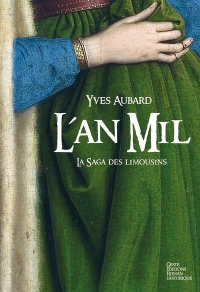 L'an Mil - Saga des Limousins (Tome II-Version Poche)