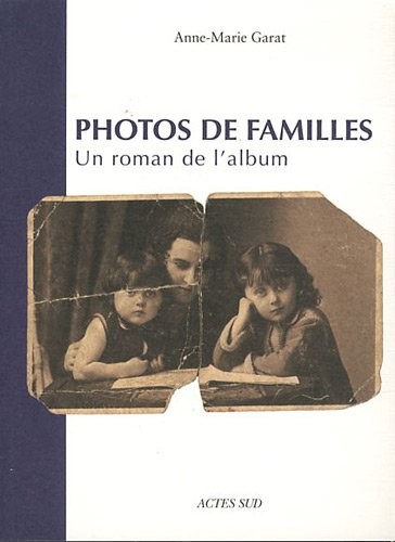 Photos de familles : Un roman de l'album