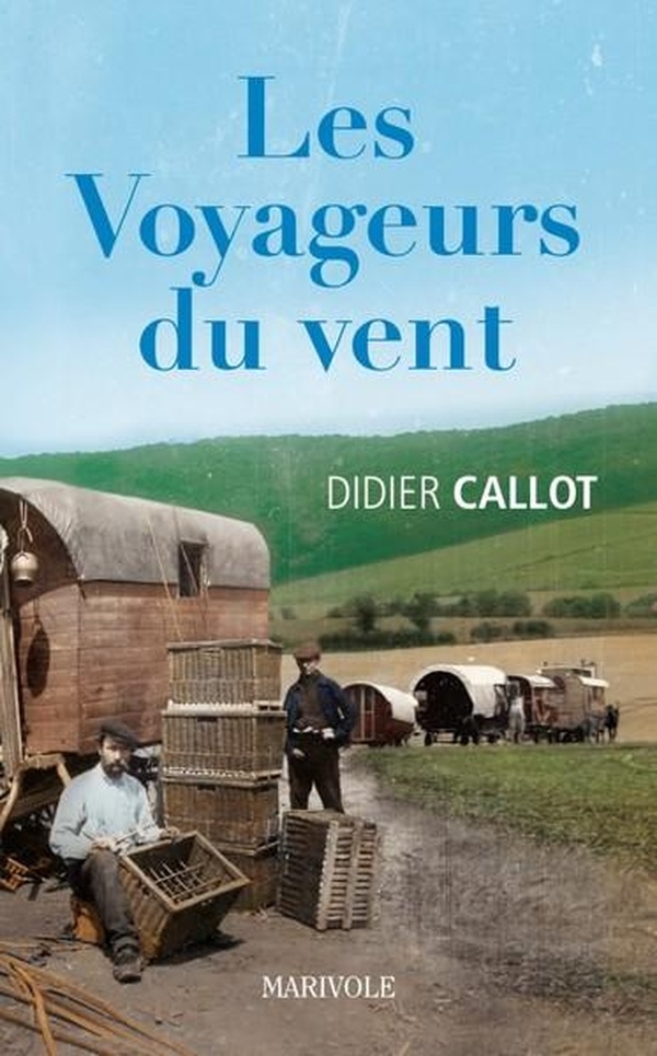 Les Voyageurs du Vent - la Gitane