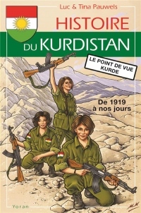 Histoire du Kurdistan : Volume 2, De 1919 à nos jours, le point de vue kurde