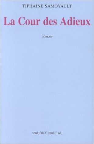 La Cour des adieux