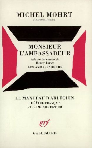 Monsieur l'Ambassadeur