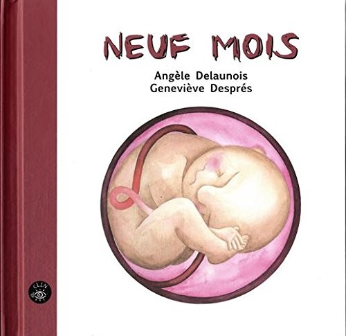 Neuf mois