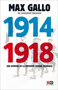 1914 - 1918 Edition intégrale