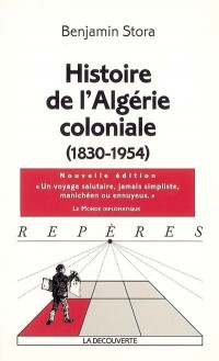 Histoire de l'Algérie coloniale (1830-1954)