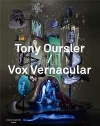 Tony Oursler / Vox Vernacular : Une anthologie