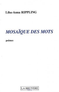 Mosaïque des mots Poemes